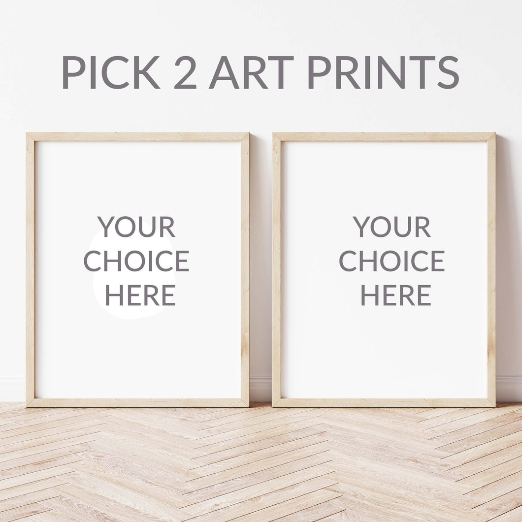 Pick 2 Art Prints Bundle